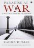 Paradise At War: A Political History of Kashmir