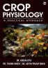 Crop Physiology: A Practical Approach