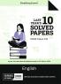 Gurukul By Oswal English Last Years 10 Solved Papers For Cbse Class 12 Exam 2025 -Yearwise Board Solutions For English, All Sets Delhi & Outside