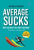 Average Sucks