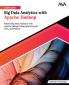 Ultimate Big Data Analytics with Apache Hadoop