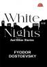 White Nights and Other Short Stories