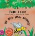 The Bees Mean Beesness