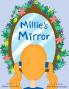 Millie's Mirror
