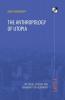 The Anthropology of Utopia: Essays on Social Ecology and Community Development