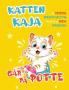 Katten Kaja Går På Potte: Pottetrening Steg For Steg. (Bok 1 I Serien Om Katten Kaja) (Norwegian Edition)