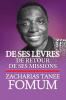 De Ses Levres: De Retour De Ses Missions (De Ses Lèvres T. 5) (French Edition)