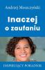 Inaczej o zaufaniu
