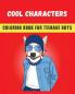 Cool Characters Coloring book for teenage boys