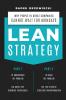 Lean Strategy: Why people in great companies cannot wait for Mondays