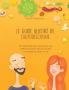 Le guide illustré de l'autodiscipline: 50 habitudes pour parvenir à une meilleure maîtrise de soi réussite et satisfaction dans la vie