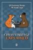 Chess Strategy Explained Volume 2