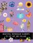 Beautiful watercolor elements to cut out and collage vol.1: Elements for scrapbooking collages decoupage and mixed media arts