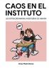 Caos en el Instituto