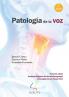 Patología De La Voz (Spanish Edition)