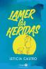 Lamer las heridas