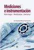 Mediciones E Instrumentación: Metrología, Modelamiento, Sensórica (Spanish Edition)