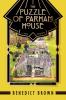 The Puzzle of Parham House