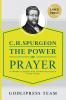 C. H. Spurgeon The Power of Prayer