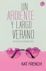 Un ardiente y largo verano