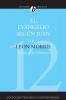 El Evangelio Segun Juan Volumen Segundo = The Gospel According to John Volume 2