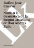Notas a la Gramática de la lengua castellana de don Andrés Bello (Historia) (Spanish Edition)