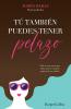 Tú también puedes tener pelazo