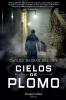 Cielos de plomo