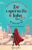 De caperucita a loba en solo tres tíos