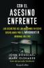 Con el asesino enfrente