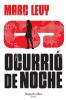 Ocurrió de noche