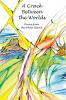 A Crack Between the Worlds: Poems from the White Island
