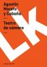 Teatro De Cámara (Teatro/ Theater, 302) (Spanish Edition)
