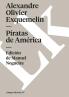 Los Piratas De América (Spanish Edition)