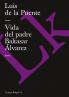 Vida Del Padre Baltasar Álvarez (Religión Nº 51) (Spanish Edition)