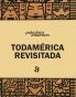 Todamérica Revisitada (Spanish Edition)