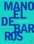 Manoel de Barros - Encontros