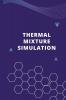Thermal Mixture Simulation