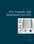 PLC Controls with Structured Text (ST) V3