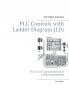 PLC Controls with Ladder Diagram (LD) Monochrome