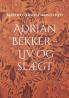 Adrian Bekker - Liv og slægt