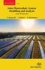 Solar Photovoltaic System Modelling and Analysis