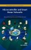 Microcontroller and Smart Home Networks