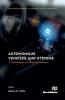 Autonomous Vehicles and Systems