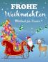 Erstaunliches Weihnachts-Malbuch Für Kinder: Einfache Und Lustige Weihnachtsseiten Zum Ausmalen Mit Schneemann, Weihnachtsmann Und Mehr Für Jungen Und Mädchen (German Edition)