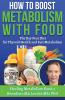 How To Boost Metabolism With Food