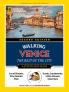 National Geographic Walking Venice 2nd Edition