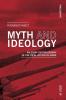 Myth and Ideology
