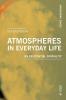 Atmospheres in Everyday Life