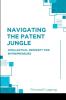 Navigating the Patent Jungle